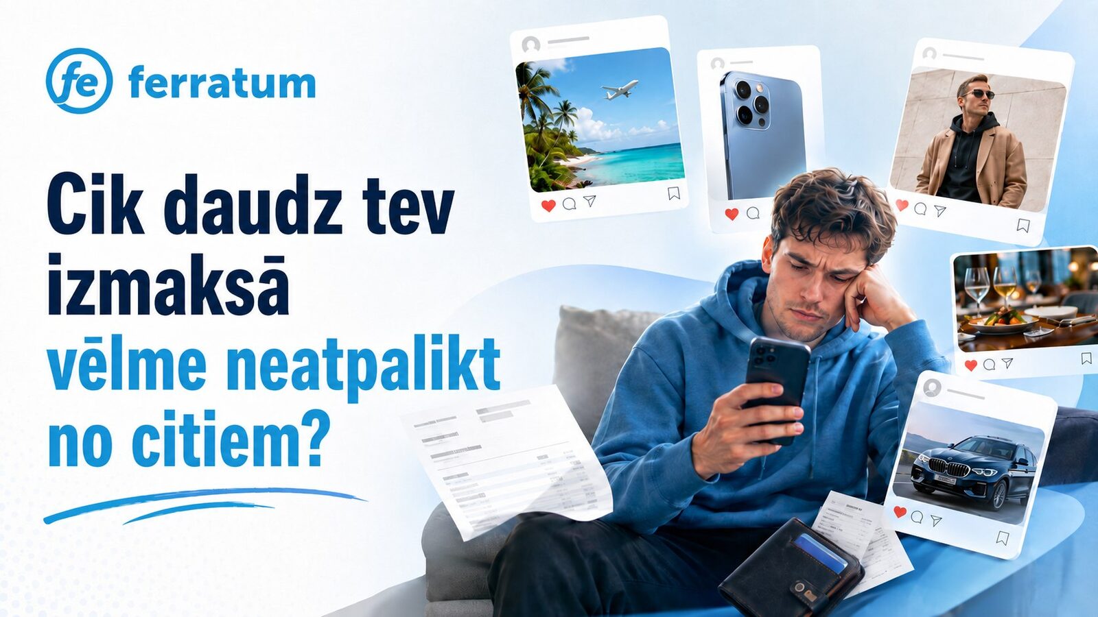 Cik daudz tev izmaksā vēlme neatpalikt no citiem?