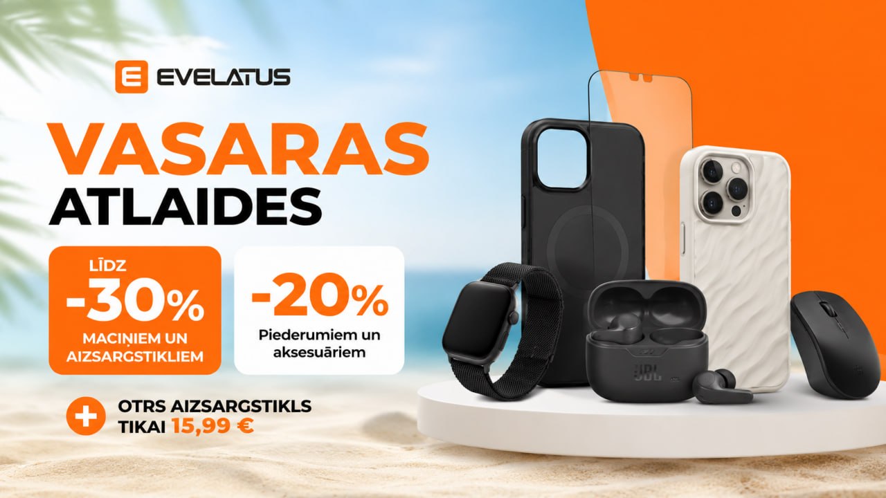 Evelatus.lv объявляет о летней акции на аксессуары для телефонов и электронику