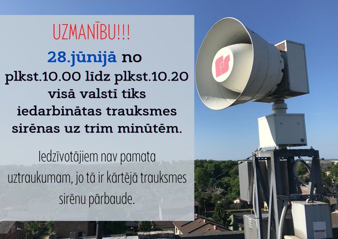 28 июня по всей Латвии включат сирены тревоги 28 июня по всей Латвии включат сирены тревоги