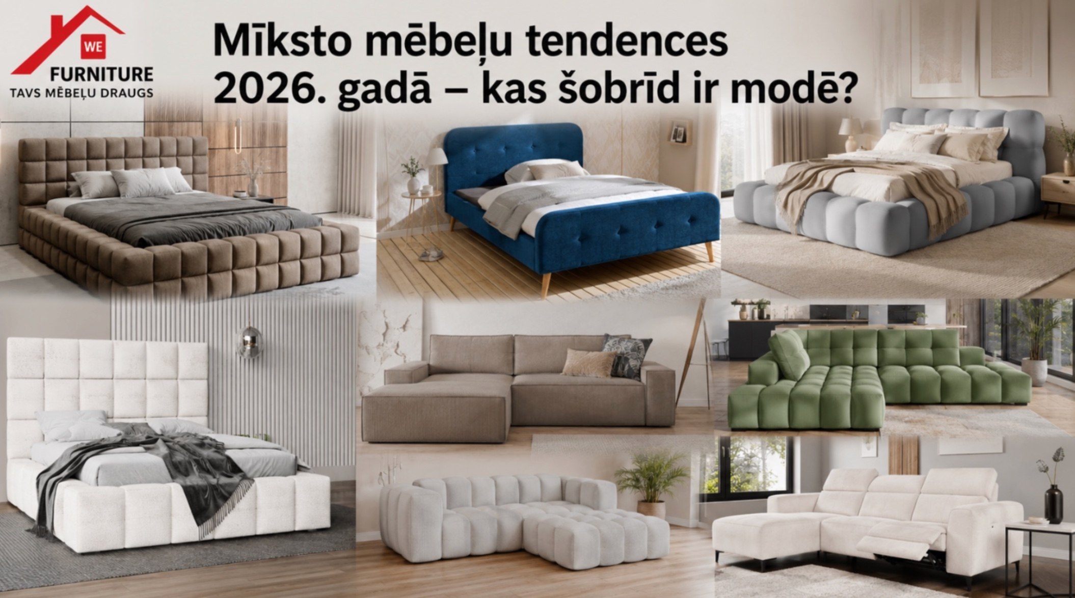 Mīksto mēbeļu tendences 2026. gadā – kas šobrīd ir modē? Mīksto mēbeļu tendences 2026. gadā – kas šobrīd ir modē?